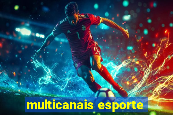 multicanais esporte